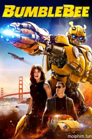 Robot Đại Chiến: Bumblebee