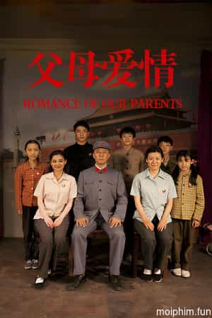 Romance of Our Parents