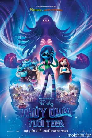 Ruby Thủy Quái Tuổi Teen