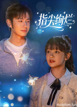 Rực Rỡ Nơi Đầu Ngón Tay (Brilliance at Fingertips) [2025]