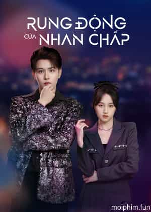 Rung Động Của Nhan Chấp