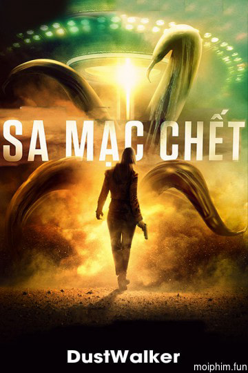 Sa Mạc Chết (DustWalker) [2020]