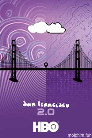 San Francisco 2.0