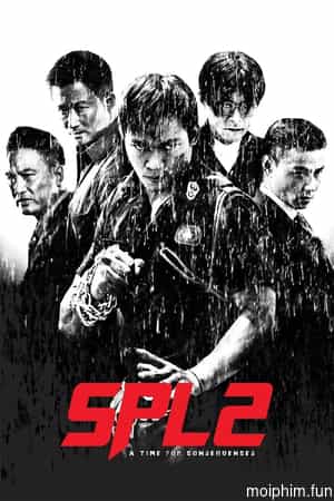 Sát Phá Lang 2: Giết Không Tha