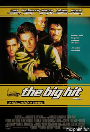 Sát thủ đường cùng (The Big Hit) [1998]