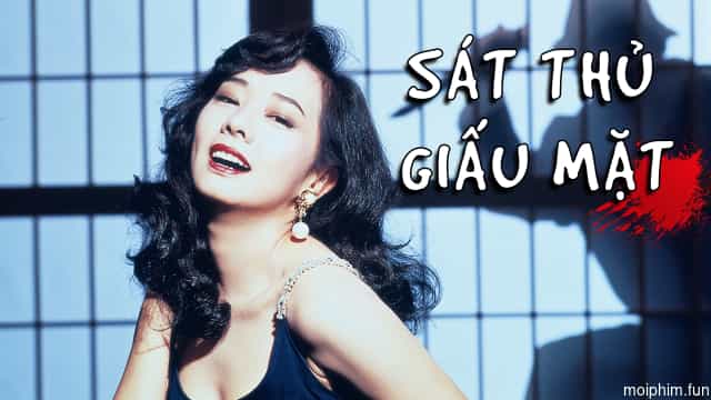Sát Thủ Giấu Mặt