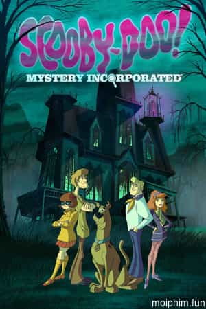 Scooby-Doo! Mystery Incorporated (Phần 1)