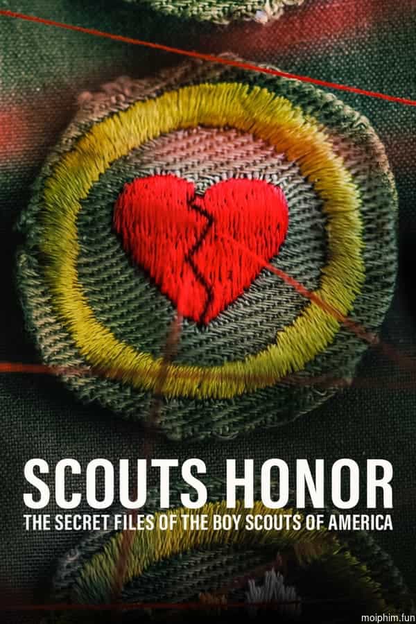 Scouts Honor: The Secret Files of the Boy Scouts of America (Scouts Honor: The Secret Files of the Boy Scouts of America) [2023]