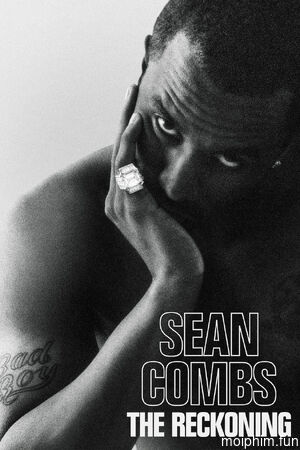 Sean Combs: Sự phán xét (Sean Combs: The Reckoning) [2025]