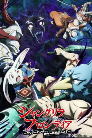 Shangri-La Frontier: Thợ Săn Game Rác (Phần 2)