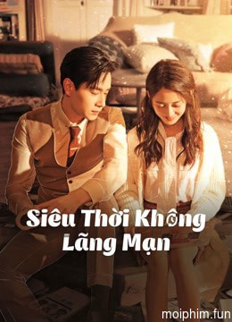 Siêu Thời Không Lãng Mạn