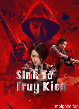 Sinh Tử Truy Kích