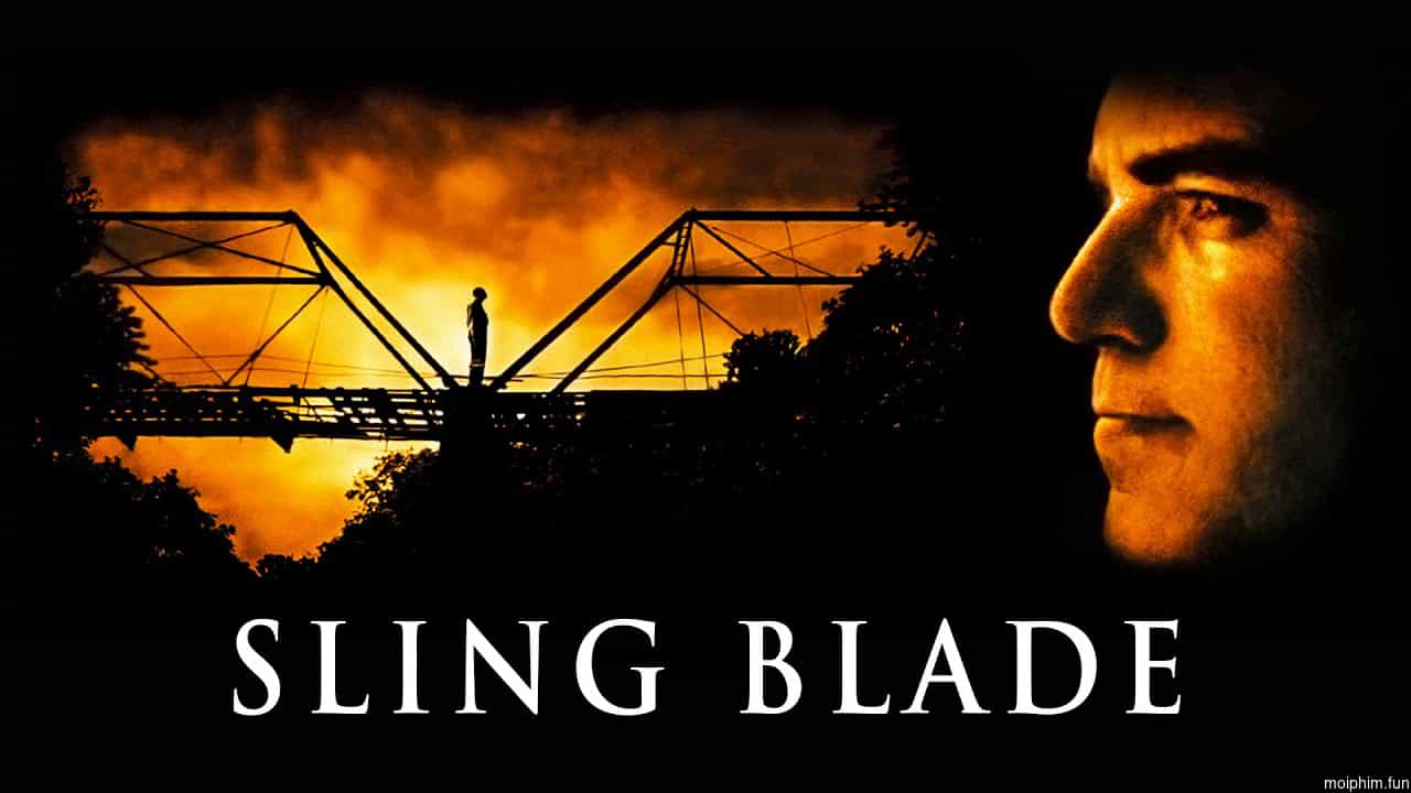 Sling Blade