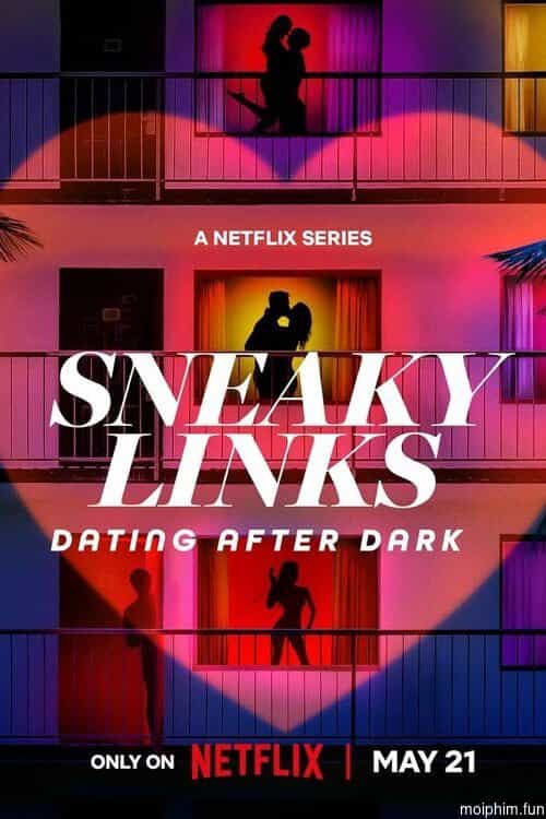 Sneaky Links: Dating After Dark