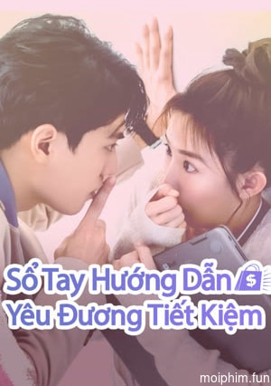 Sổ Tay Hướng Dẫn Yêu Đương Tiết Kiệm (Love On a Shoestring) [2024]