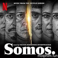 Somos. (Somos.) [2021]