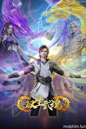 Song Sinh Võ Hồn (The Rise of Twin Souls) [2025]