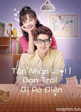 Tân Nhân Loại! Bạn Trai Bị Rò Điện
