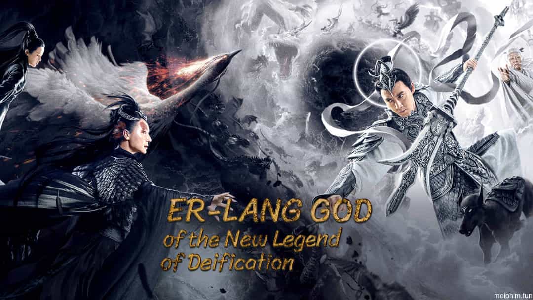 Tân Phong Thần: Nhị Lang Thần