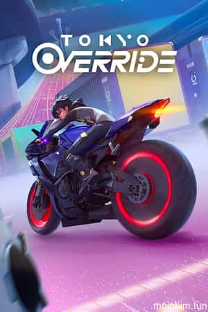 Tăng tốc Tokyo (Tokyo Override) [2024]