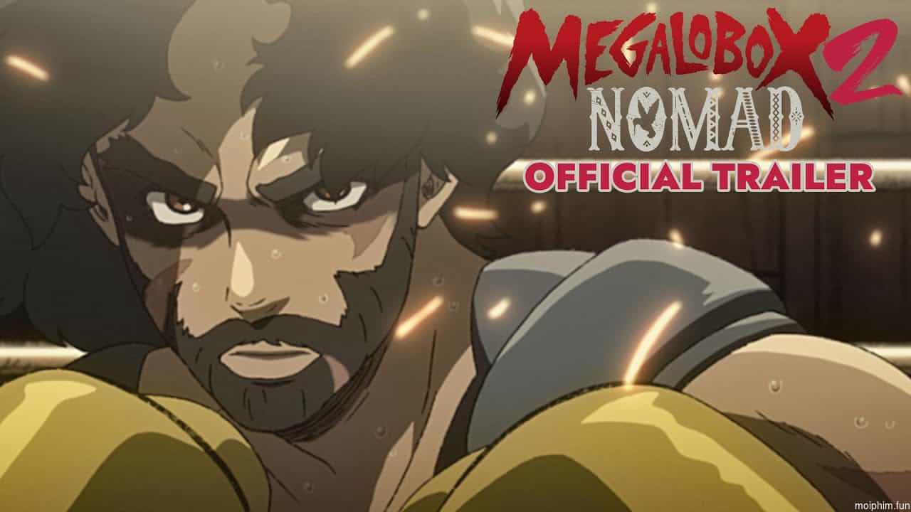 Tay đấm tối thượng Megalo Box Phần 2
