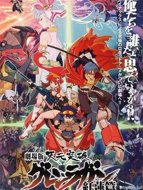 Tengen Toppa Gurren Lagann bản điện ảnh - Kết thúc tuổi thơ (Tianyuan Breakthrough Honglian Luoyan Honglian Chapter) [2008]