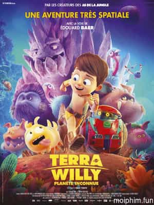 Terra Willy: Cuộc Phiêu Lưu Đến Hành Tinh Lạ