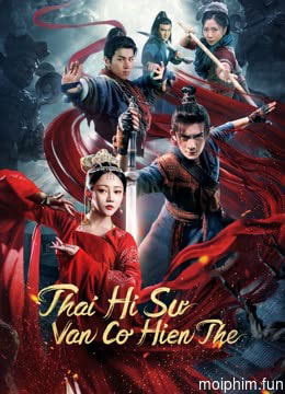 Thái Hi Sư: Vân Cơ Hiện Thế