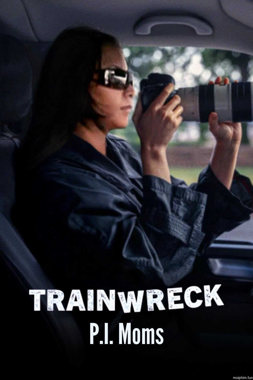 Thảm họa toàn tập: Những bà mẹ thám tử (Trainwreck: P.I. Moms) [2025]