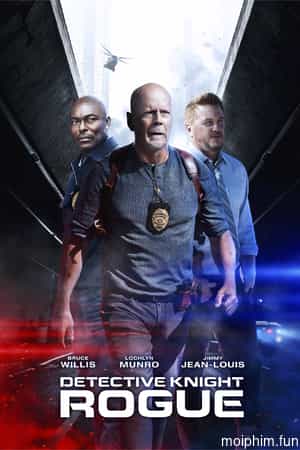 Thám Tử Knight 3 Độc Lập (Detective Knight: Independence) [2023]