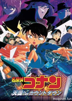 Thám Tử Lừng Danh Conan: Những Giây Phút Cuối Cùng Đến Thiên Đường (Detective Conan: Countdown to Heaven) [2001]