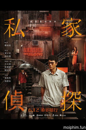 Thám Tử Tư: Phía Sau Vết Máu (Behind the Shadows) [2025]