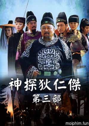 Thần Thám Địch Nhân Kiệt 3