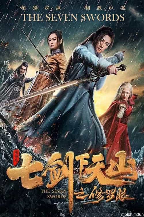 Thất Kiếm Hạ Thiên Sơn: Tu La Nhãn (The Seven Swords) [2019]