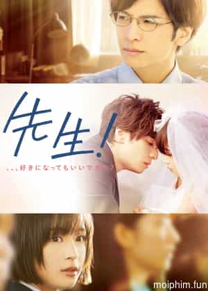 Thầy Ơi... Em Yêu Anh (My Teacher) [2017]
