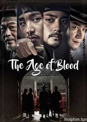 The Age of Blood (The Age of Blood) [2017]