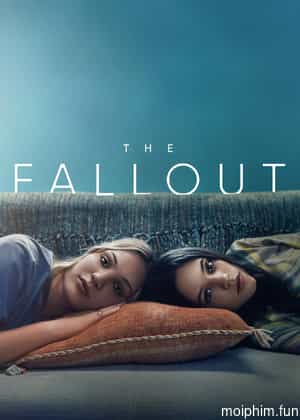 The Fallout (The Fallout) [2021]