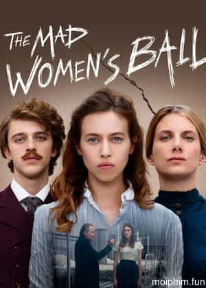 The Mad Women's Ball (The Mad Women's Ball) [2021]