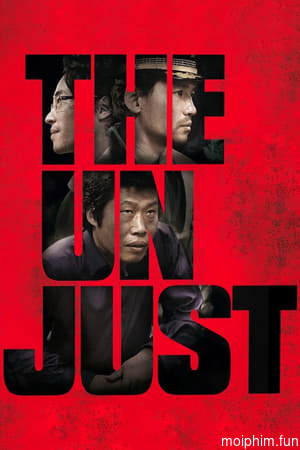 The Unjust (The Unjust) [2010]