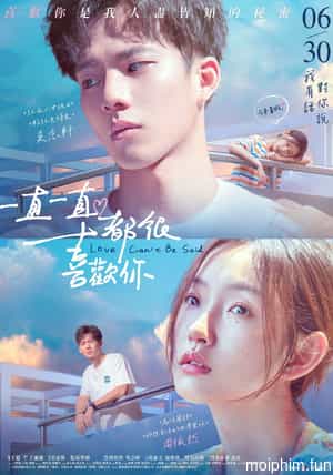 Thích Anh Từ Lâu (Love Can't Be Said) [2023]