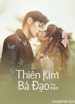 Thiên Kim Bá Đạo