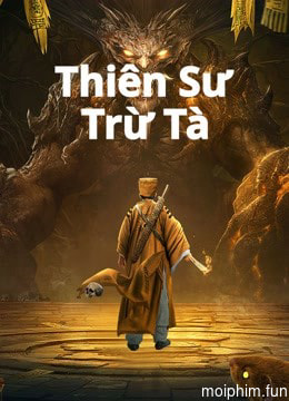 Thiên Sư Trừ Tà