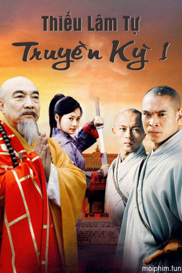 Thiếu Lâm Tự Truyền Kỳ 1