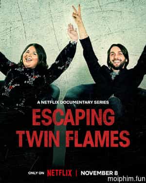 Thoát khỏi Twin Flames