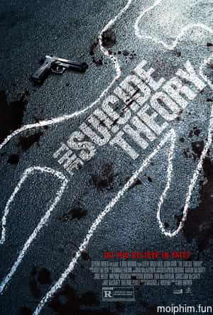 Thuyết Tự Sát (The Suicide Theory) [2014]