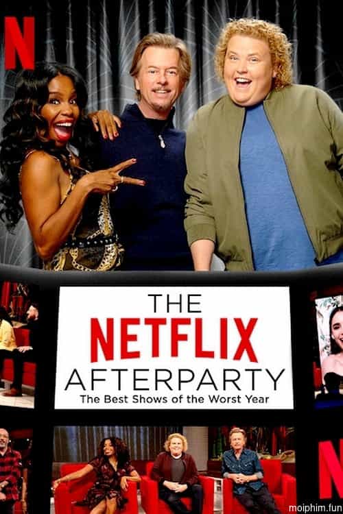 Tiệc hậu Netflix: Các chương trình tuyệt nhất của năm tệ nhất