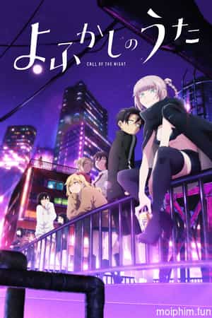 Tiếng Gọi Của Màn Đêm (Call of the Night) [2022]