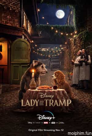Tiểu Thư Và Gã Lang Thang (Lady and the Tramp) [1955]