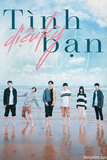 Tình Bạn Diệu Kỳ (The Best Friend ) [2021]