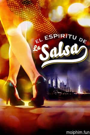 Tinh Thần Salsa